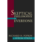 Skeptical Philosophy for Everyone - Hardcover