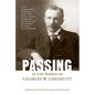 Passing in the Works of Charles W. Chesnutt - Paperback