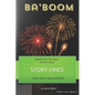Story Lines - Ba'boom - Create Your Own Story Activity Book: Plan, Write & Illustrate Your Own Story Ideas and Illustrate Them with 6 Story Boards, Sc - Paperback