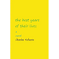 The Best Years of Their Lives - Paperback