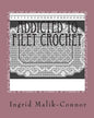 Addicted To Filet Crochet - Paperback