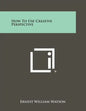 How To Use Creative Perspective - Paperback
