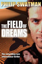 The Field of Dreams - Paperback