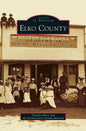 Elko County - Hardcover