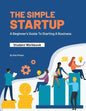 The Simple StartUp: Student Workbook - Paperback