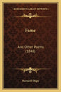 Fame: And Other Poems (1848) - Paperback