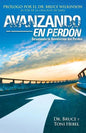 Forgiving Forward: Unleashing the Forgiveness Revolution: Spanish - Paperback