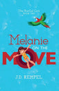 Melanie on the Move - Paperback