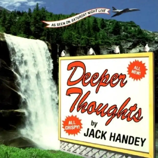 Deeper Thoughts: All New, All Crispy - Paperback