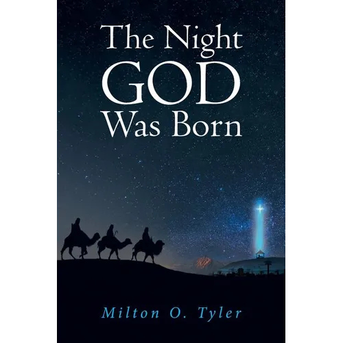 The Night GOD Was Born - Paperback