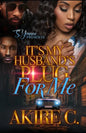 It's My Husband's Plug For Me - Paperback