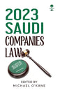 2023 Saudi Companies Law - Paperback