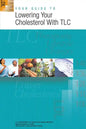 Your Guide to Lowering Your Cholesterol With TLC - Paperback