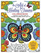 The Art of Healing Trauma Coloring Book Revised Edition: Therapeutic Coloring Pages and Exercises for Stress, Anxiety, and PTSD - Paperback