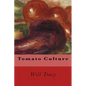 Tomato Culture - Paperback