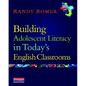 Building Adolescent Literacy in Today's English Classrooms - Paperback