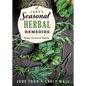Jude's Seasonal Herbal Remedies: Recipes for Natural Healing - Paperback