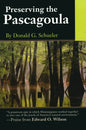 Preserving the Pascagoula [With Compact Disc] - Paperback