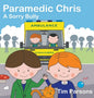 Paramedic Chris: A Sorry Bully - Hardcover