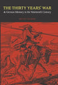 The Thirty Years' War and German Memory in the Nineteenth Century - Hardcover