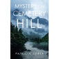 Mystery on Cemetery Hill - Paperback