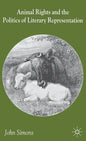 Animals, Literature and the Politics of Representation - Hardcover