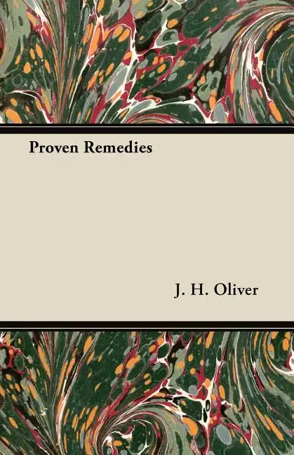 Proven Remedies - Paperback