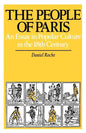 The People of Paris: An Essay in Popular Culture in the 18th Century Volume 2 - Paperback