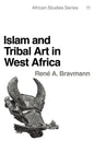 Islam and Tribal Art in West Africa - Paperback