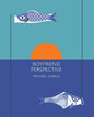 Boyfriend Perspective - Paperback