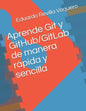 Aprende Git Y Github/Gitlab de Manera R - Paperback