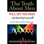 The Truth About Men Will Set You Free: The New Science of Love and Dating - Paperback