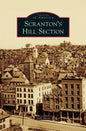 Scranton's Hill Section - Hardcover