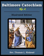 Baltimore Catechism No. 4: Illustrated - Paperback