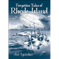 Forgotten Tales of Rhode Island - Paperback