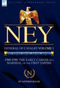 Ney: General of Cavalry Volume 1-1769-1799: the Early Career of a Marshal of the First Empire - Hardcover