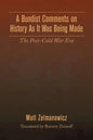 A Bundist Comments on History As It Was Being Made - Paperback