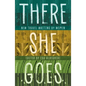 There She Goes: New Travel Writing by Women - Paperback