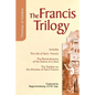 The Francis Trilogy - Paperback