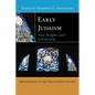 Early Judaism: New Insights and Scholarship - Paperback