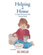 Helping at Home: A Little Montessori Me Picture Book of Practical Life - Paperback
