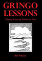 Gringo Lessons: Twenty Years of Terror in Taos - Hardcover