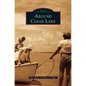 Around Clear Lake - Hardcover