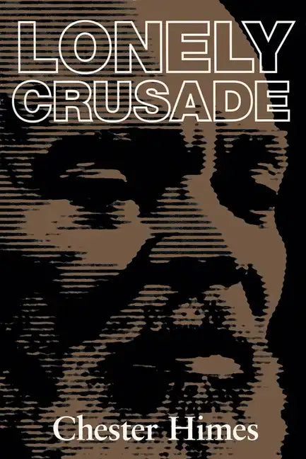 Lonely Crusade - Paperback
