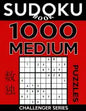 Sudoku Book 1,000 Medium Puzzles: Sudoku Puzzle Book With Only One Level of Difficulty - Paperback