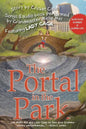 The Portal in the Park: Songs performed by Grandmaster Melle Mel, feat. Lady Gaga - Paperback