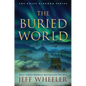The Buried World - Paperback