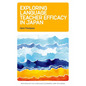 Exploring Language Teacher Efficacy in Japan - Paperback