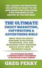 The Ultimate Direct Marketing, Copywriting, & Advertising Bible-More than 850 Direct Response Strategies, Techniques, Tips, and Warnings Every Busines - Paperback