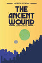 The Ancient Wound: An Einea Novel - Paperback
